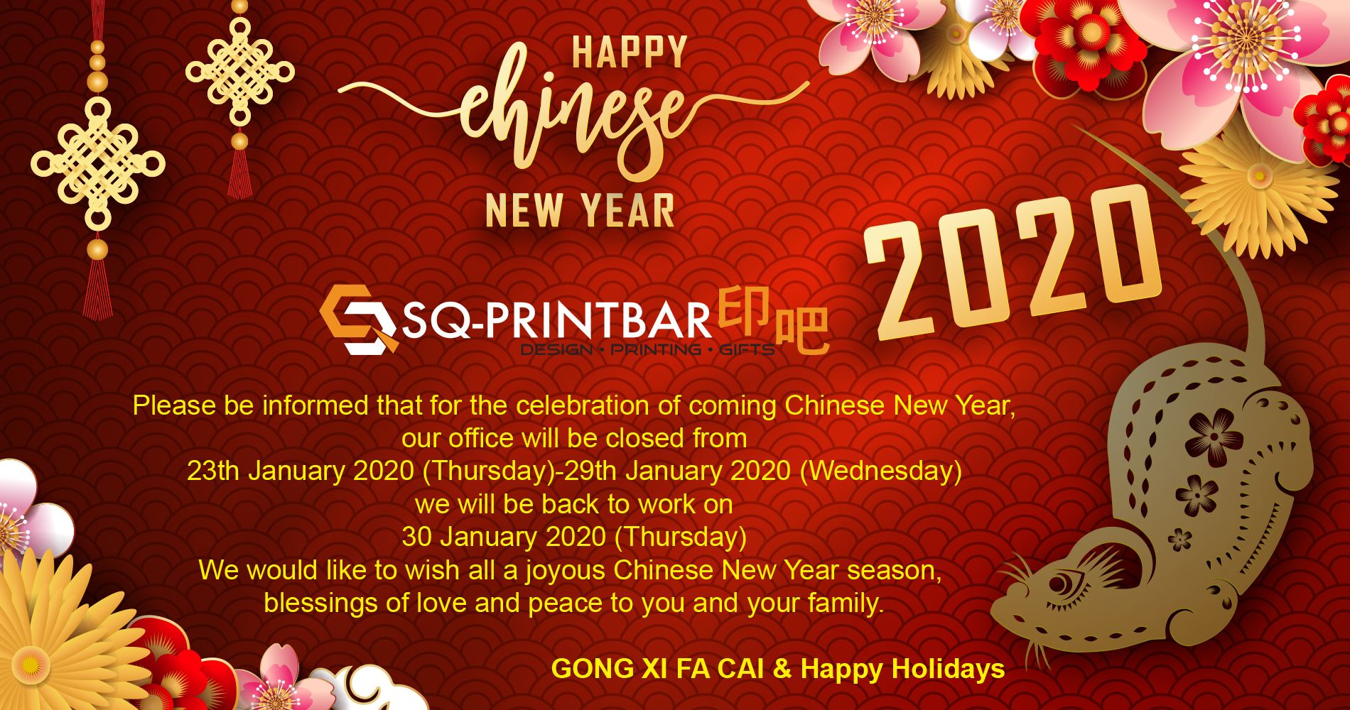 2020 Chinese New Year We are closed SQ PrintBar Design